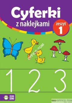 Książka CYFERKI Z NAKLEJKAMI Zeszyt 1, 1-3 9788378956785   Zielona Sowa
