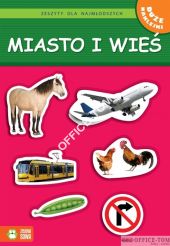 Książka Zeszyty dla najmłodszych. Miasto i wieś  9788378958123 (C)  Zielona Sowa