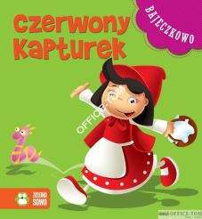 Książka Bajeczkowo - Czerwony Kapturek  9788378958284    Zielona Sowa