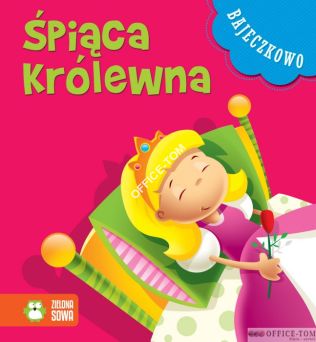 Książka Bajeczkowo - Śpiąca królewna   9788378958314    Zielona Sowa