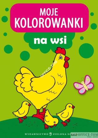 Książka MOJE KOLOROWANKI A Na wsi 9788378951421 Zielona Sowa
